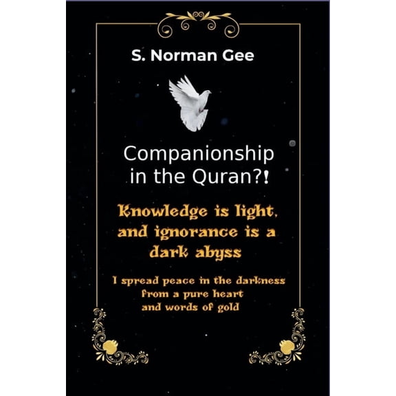 Companionship in The Quran, (Paperback)