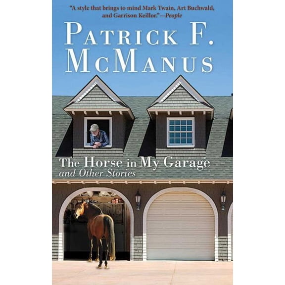 The Horse in My Garage and Other Stories, (Paperback)