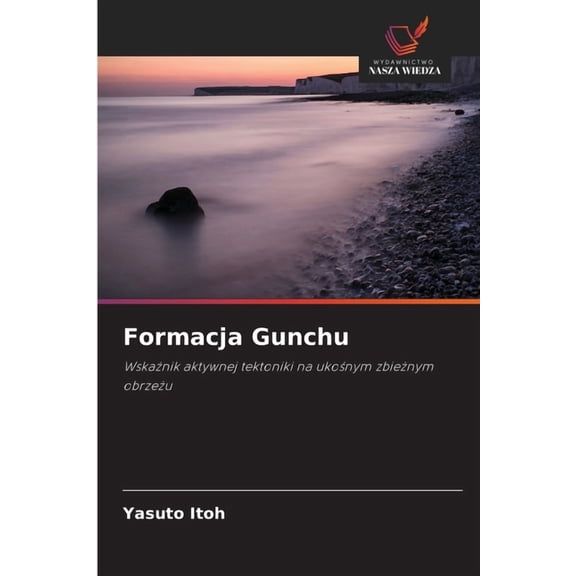 Formacja Gunchu, (Paperback)