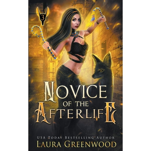 The Apprentice of Anubis Novice Of The Afterlife, Book 3, (Paperback)