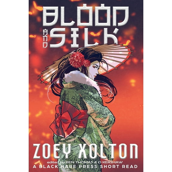 Blood and Silk, (Paperback)