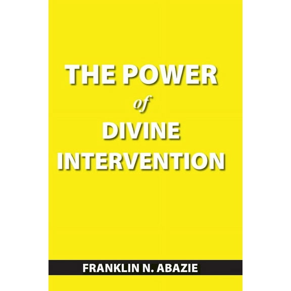 The Power of Divine Intervention, (Paperback)