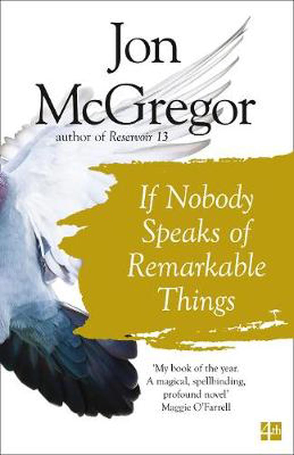 book review if nobody speaks remarkable things