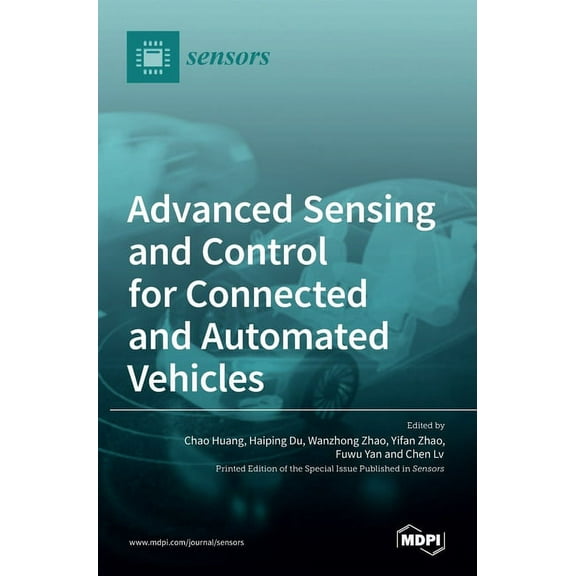 Advanced Sensing and Control for Connected and Automated Vehicles, (Hardcover)