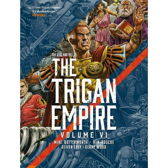 The Trigan Empire The Rise and Fall of the Trigan Empire Volume VI, Book 6, (Paperback)