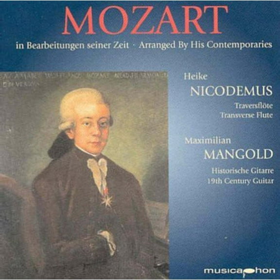 Mozart / Carulli / Sor / Busch / Nicodemus - Arranged By His Contemporaries - Music & Performance - CD
