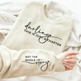 thumbnail image 4 of Darling This is Just a Chapter Not The Whole Story Sweatshirt (LightPink, S), 4 of 10