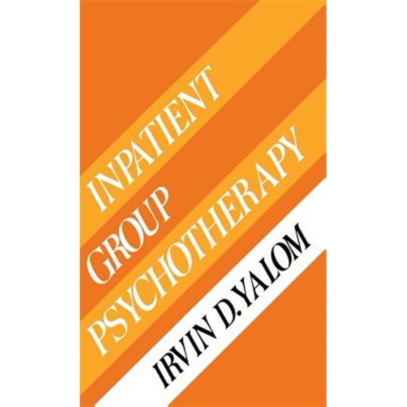 Pre-Owned Inpatient Gruop Psychotherapy (Hardcover) 0465032982 9780465032983