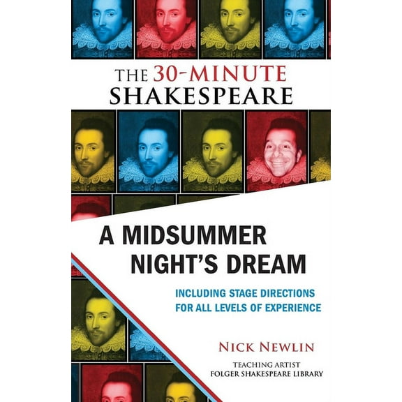 30-Minute Shakespeare A Midsummer Night's Dream: The 30-Minute Shakespeare, (Paperback)