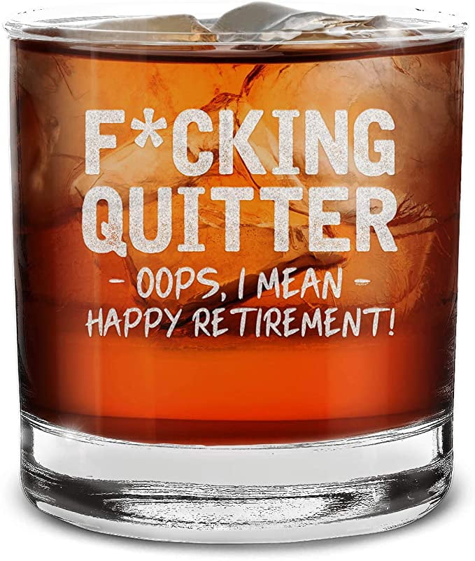 Shop4Ever® Quitter Oops, I Mean Happy Retirement! Engraved Whiskey Glass (11oz.) - Walmart.com