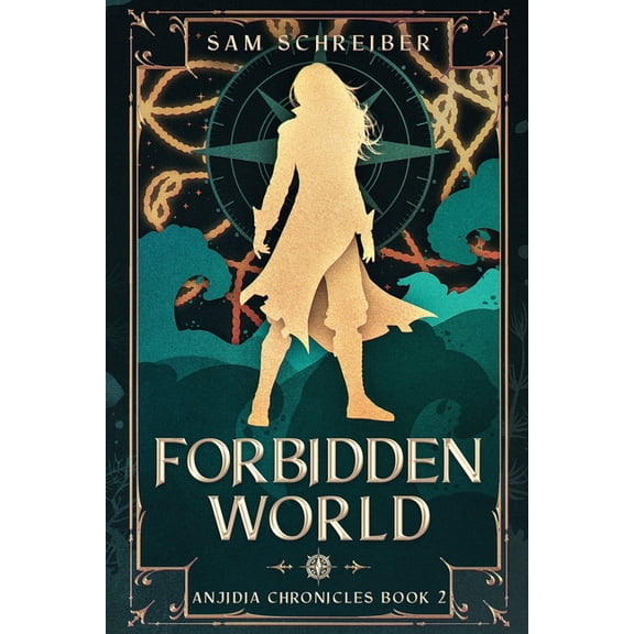 The Anjidia Chronicles Forbidden World, Book 2, (Paperback)