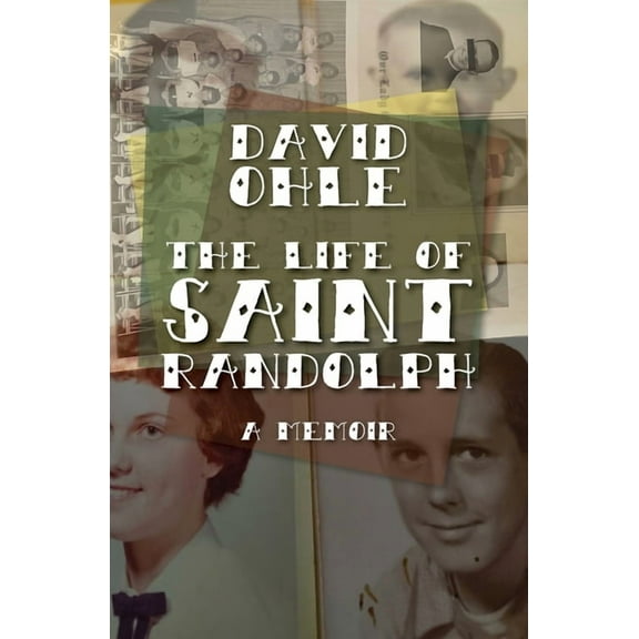 The Life of Saint Randolph: A Memoir, (Paperback)