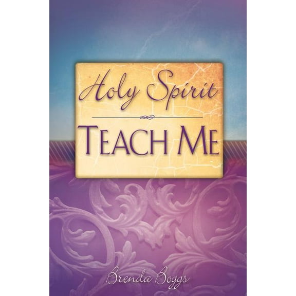 Holy Spirit, Teach Me, (Paperback)