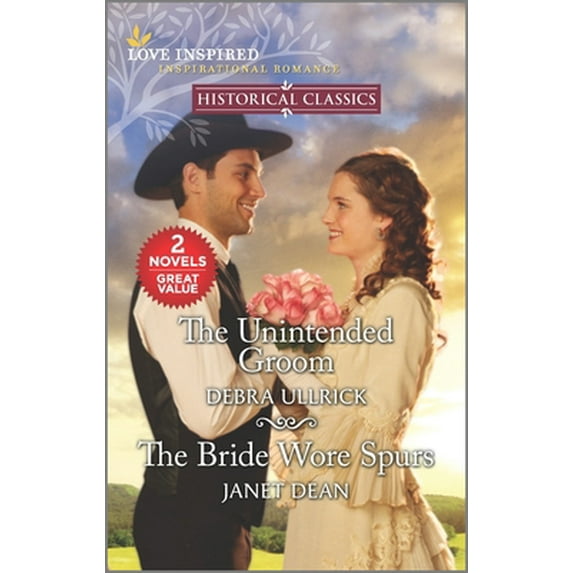 Pre-Owned The Unintended Groom & the Bride Wore Spurs (Mass Market Paperback) 1335448780 9781335448781