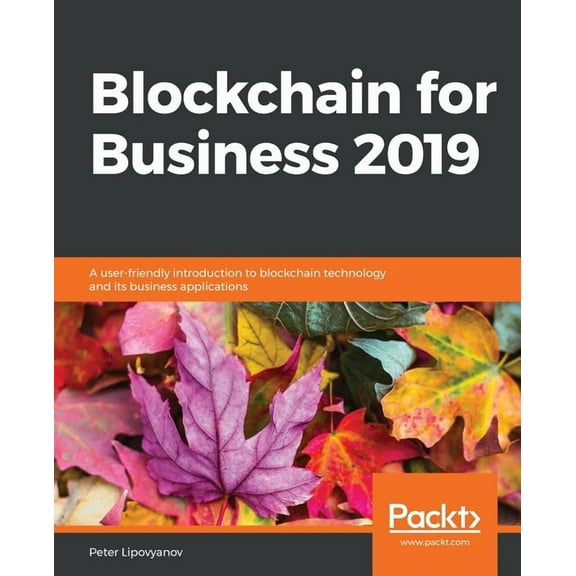Blockchain for Business 2019 (Paperback)