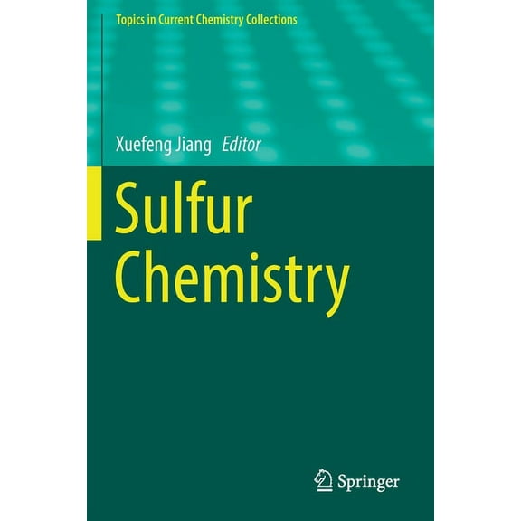 Topics in Current Chemistry Collections Sulfur Chemistry, (Paperback)
