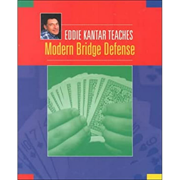 Pre-Owned Eddie Kantar Teaches Modern Bridge Defense (Paperback) 1894154029 9781894154024