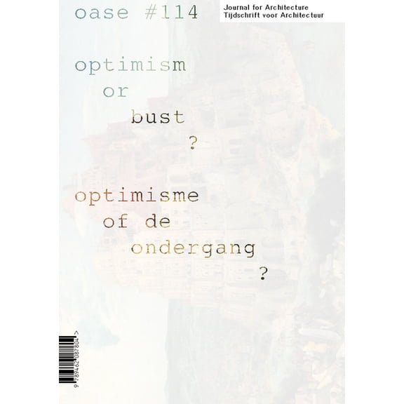 Oase 114: Optimism or Bust? (Paperback)
