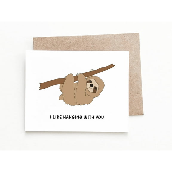 Sloth Greeting Card – "I Like Hanging With You" - Cute Sloth Illustration - Perfect for Friendship, Anniversaries, or Just Because - Envelope Included
