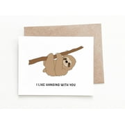 Sloth Greeting Card – "I Like Hanging With You" - Cute Sloth Illustration - Perfect for Friendship, Anniversaries, or Just Because - Envelope Included