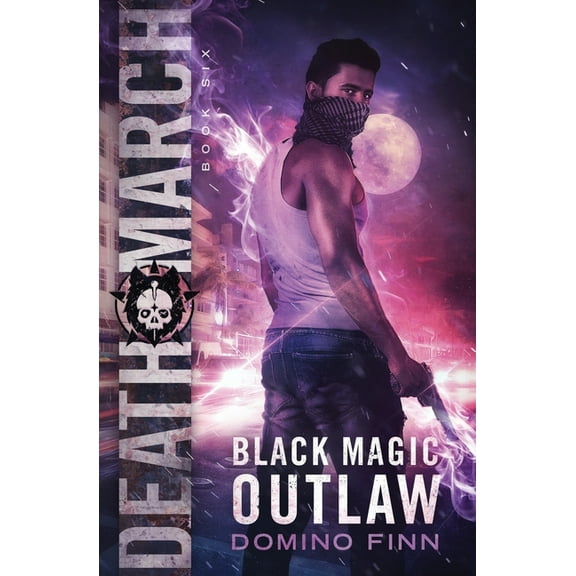Black Magic Outlaw Death March, Book 6, (Paperback)