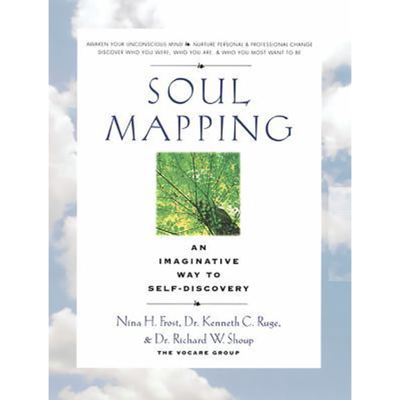 Pre-Owned Soul Mapping: An Imaginative Way to Self-Discovery (Paperback) 1569246459 9781569246450