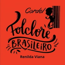 O Folclore Brasileiro, (Paperback)