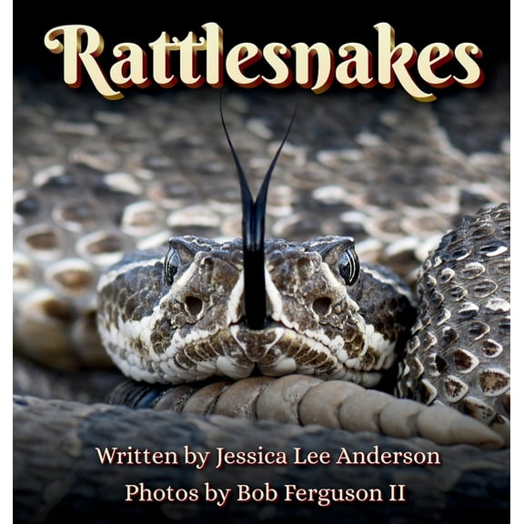 Rattlesnakes, (Hardcover)