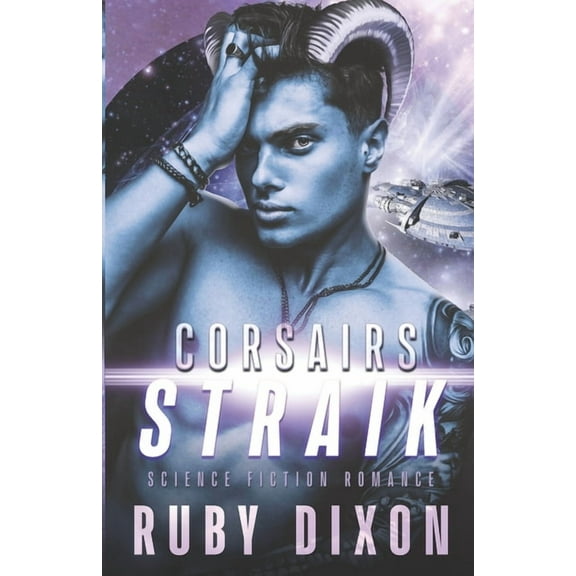 Corsairs: Straik (Paperback) by Ruby Dixon