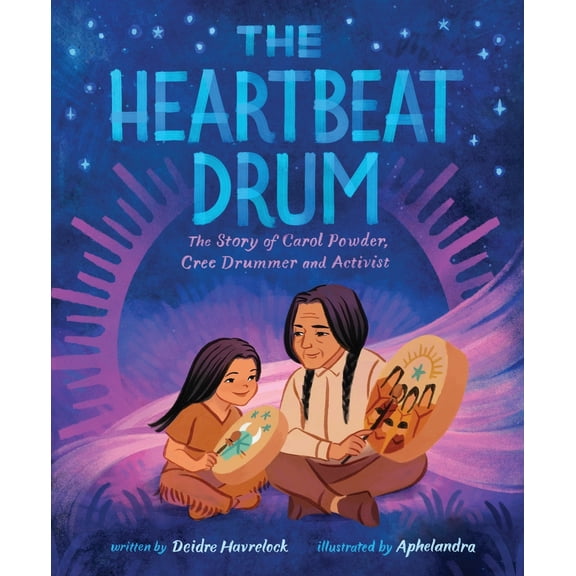 Pre-Owned The Heartbeat Drum: The Story of Carol Powder, Cree Drummer and Activist (a Picture Book) (Hardcover) 1419756680 9781419756689
