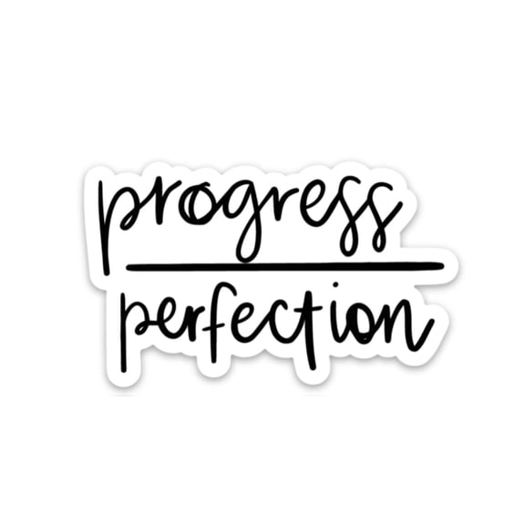 Sticker | Progress Over Perfection