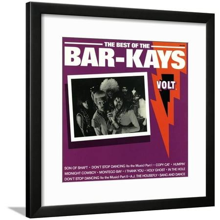 Bar-Kays - The Best of the Bar-Kays Framed Print Wall (The Best Of The Bar Kays)
