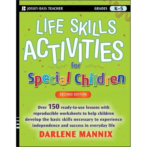 Pre-Owned Life Skills Activities for Special Children, 2nd Edition (Jossey-Bass Teacher) Paperback
