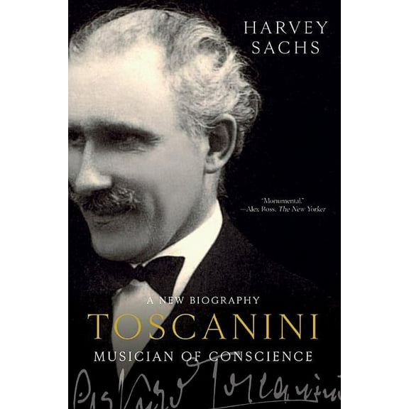 Toscanini: Musician of Conscience (Paperback)