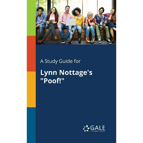 A Study Guide for Lynn Nottage's "Poof!", (Paperback)