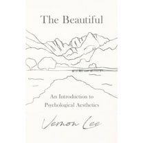 The Beautiful - An Introduction to Psychological Aesthetics, (Paperback)