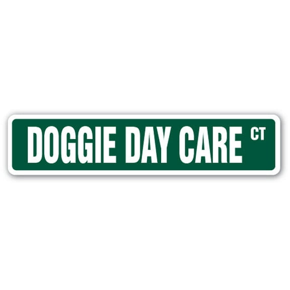 SignMission SS-DOGGIE DAY CARE 4 x 18 in. Doggie Day Care Street Sign