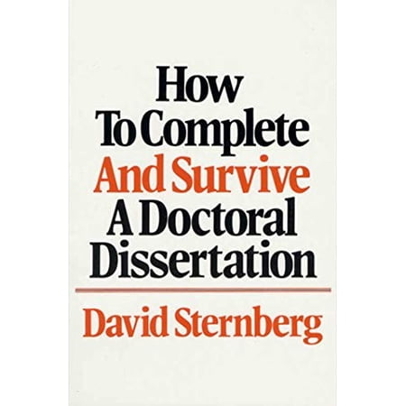 Pre-Owned How to Complete and Survive a Doctoral Dissertation (Paperback) 0312396066 9780312396060