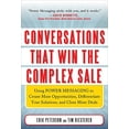 thumbnail image 1 of Pre-Owned Conversations That Win the Complex Sale: Using Power Messaging to Create More Opportunities, Differentiate your Solutions, and Close More Deals, 1 of 1