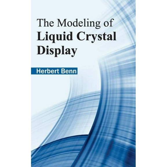 Modeling of Liquid Crystal Display, (Hardcover)