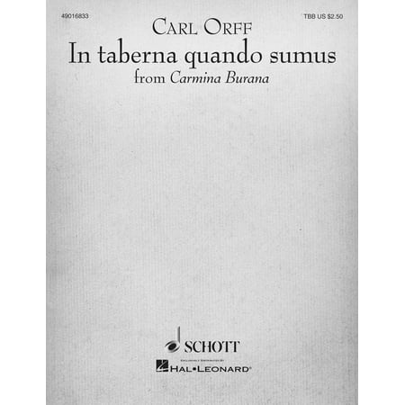 Schott Music In Taberna Quando Sumus (for TTB and Piano) TBB Composed by Carl