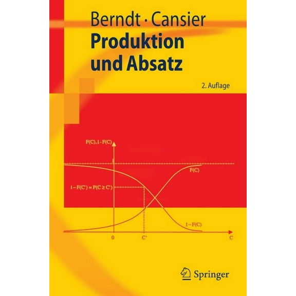 Springer-Lehrbuch Produktion Und Absatz, (Paperback)