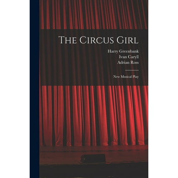 The Circus Girl (Paperback)