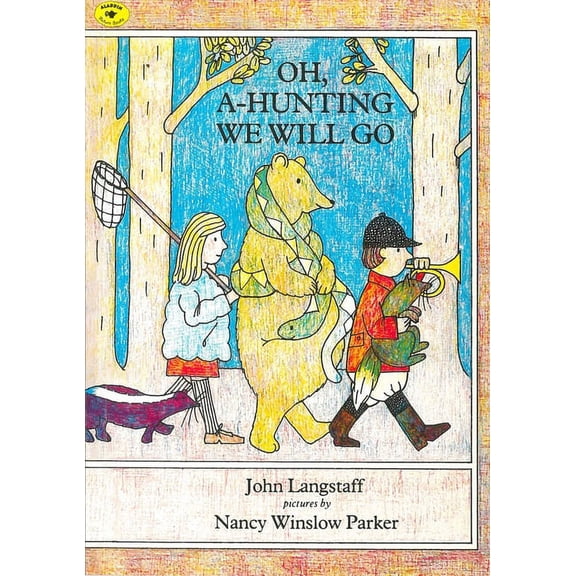 Oh, A-Hunting We Will Go, (Paperback)