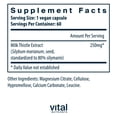thumbnail image 2 of Vital Nutrients Milk Thistle Extract 250mg | Vegan Milk Thistle Supplement for Liver Function & Detox | Antioxidant Support for Glutathione Production| Gluten, Dairy, Soy Free| Non-GMO | 60 Capsules, 2 of 5