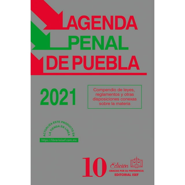 Agenda Penal Del Estado De Puebla 2021 Ediciones Fiscales ISEF 9783687264538