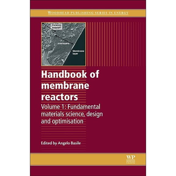 Woodhead Publishing Energy: Handbook of Membrane Reactors: Fundamental Materials Science, Design and Optimisation (Other)