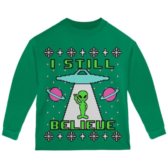 Alien I Still Believe Ugly Christmas Sweater Toddler Long Sleeve T Shirt Green 2T