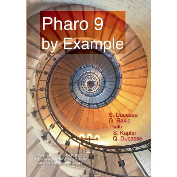 Pharo 9 by example, (Paperback)