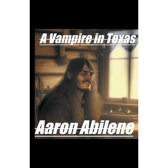 Texas A Vampire in Texas, Book 2, (Paperback)